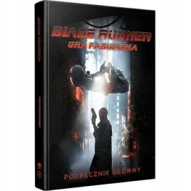 blade-runner-gra-fabularna-podrecznik-glowny