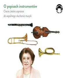 ciocia-jadzia-zaprasza-o-popisach-instrumentow-cd