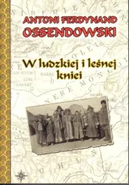 w-ludzkiej-i-lesnej-kniei-a-f-ossendowski-br