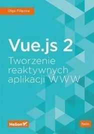 vue-js-2-tworzenie-reaktywnych-aplikacji-www-helion