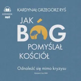 jak-bog-pomyslal-kosciol-audiobook-wam