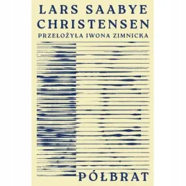 polbrat-iwona-zimnicka-lars-saabye-christensen-marginesy