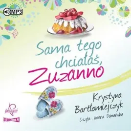 zuzanna-t-1-sama-tego-chcialas-zuzanno-audiobook