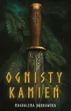 ognisty-kamien-magdalena-dabrowska-stan-nowy