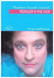 przekleta-w-imie-ojca-magdalena-ficowska-luszczek