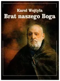 brat-naszego-boga-karol-wojtyla
