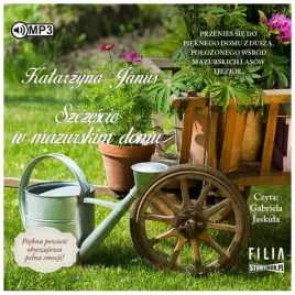 szczescie-w-mazurskim-domu-audiobook-katarzyna