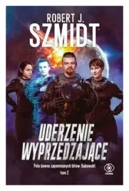 uderzenie-wyprzedzajace-tom-2-robert-j-szmidt