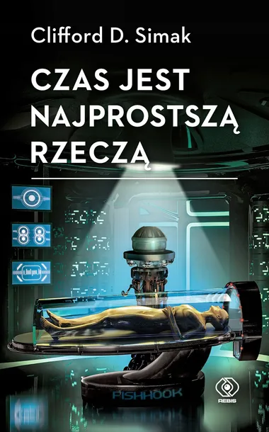 czas-jest-najprostsza-rzecza-wydawnictwo-rebis