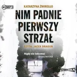 nim-padnie-pierwszy-strzal-audiobook