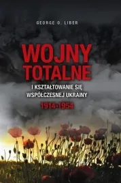 wojny-totalne-i-ksztaltowanie-sie-wspol-ukrainy