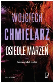 osiedle-marzen-wojciech-chmielarz