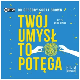 twoj-umysl-to-potega-g-s-brown-audiobook