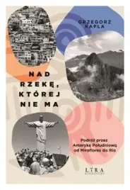 nad-rzeke-ktorej-nie-ma-grzegorz-kapla