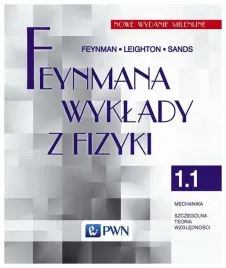 feynmana-wyklady-z-fizyki-tom-1-czesc-1
