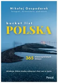 bucket-list-polska-365-nieoczywistych-miejsc-gospo