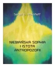 niebianska-sophia-i-istota-antropozofii-sergej-o-prokofieff