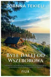 byle-dalej-od-wszeborowa-joanna-tekieli