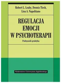 regulacja-emocji-w-psychoterapii-podrecznik-leahy