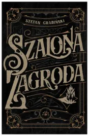 szalona-zagroda-stefan-grabinski