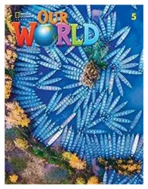our-world-second-edition-5-student-s-book-rob