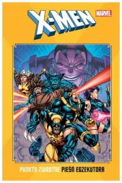 piesn-egzekutora-punkty-zwrotne-x-men-peter-david