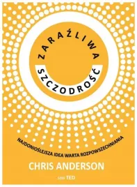 zarazliwa-szczodrosc-najdonioslejsza-idea-warta-chris-anderson