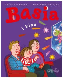 basia-i-kino-basia-zofia-stanecka-marianna-oklejak