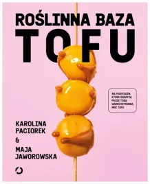 roslinna-baza-tofu-maja-jaworowska-k-paciorek