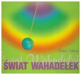 swiat-wahadelek-podrecznik-markus-schirner