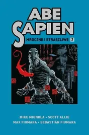 abe-sapien-t-2-mroczne-i-straszliwe