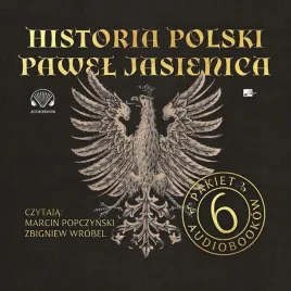 pakiet-historia-polski-pawla-jasienicy-audiobook