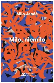 milo-niemilo-milo-janac