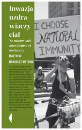 inwazja-uzdrawiaczy-cial-matthew-hongoltz-hetling