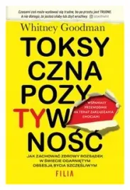 whitney-goodman-toksyczna-pozytywnosc