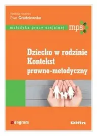 dziecko-w-rodzinie-kontekst-prawno-metodyczny