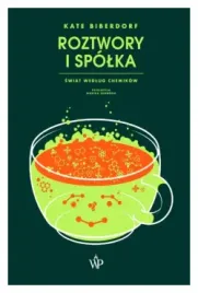 roztwory-i-spolka-kate-biberdorf