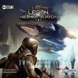legion-niesmiertelnych-t-3-swiat-postepu-audiobook