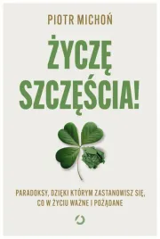 zycze-szczescia-piotr-michon