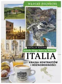 italia-kraina-kontrastow-i-roznorodnosci-n-rosiak