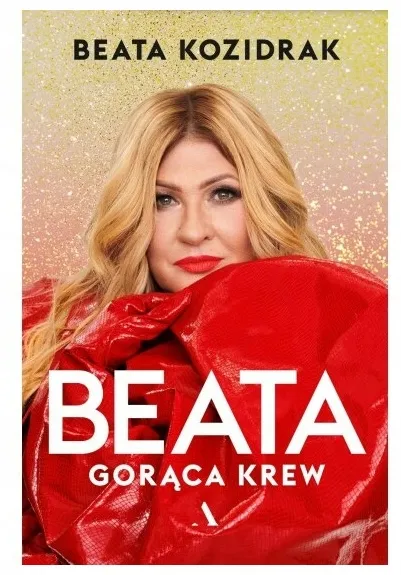 beata-goraca-krew-beata-kozidrak