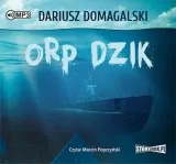 orp-dzik-audiobook-autor-dariusz-domagalski
