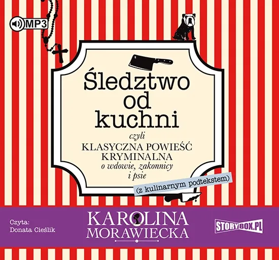 sledztwo-od-kuchni-audiobook-autor-karolina-morawiecka