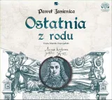 ostatnia-z-rodu-audiobook-wydawnictwo-aleksandria