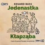 jedenastka-klapzaba-audiobook-tytul-cd-mp3-jedenastka-klapzaba