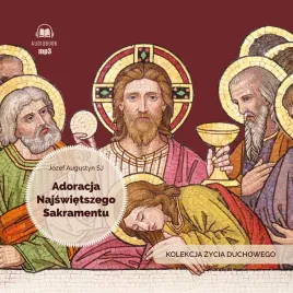 cd-mp3-adoracja-najswietszego-sakramentu-kolekcja-zycia-duchowego
