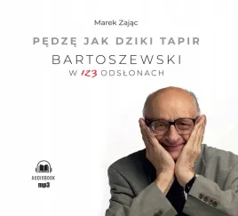 cd-mp3-pedze-jak-dziki-tapir-bartoszewski-w-123-odslonach