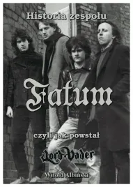 historia-zespolu-fatum-czyli-jak-powstal-lord