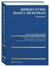 kodeks-etyki-radcy-prawnego-komentarz-wlodzimierz-chroscik