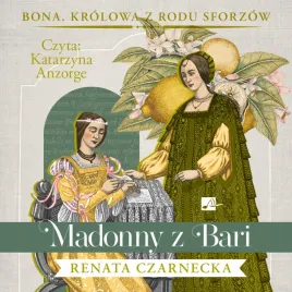 cd-mp3-madonny-z-bari-bona-krolowa-z-rodu-sforzow-tom-2